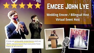 Emcee John Lye (Wedding Emcee / Bilingual Host / Virtual Event Host)