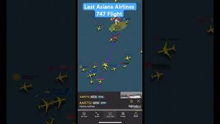 Last Asiana Airlines 747 Flight