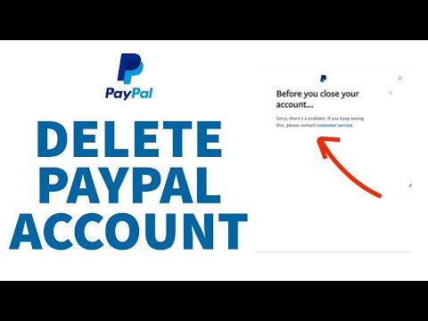 How to Delete Paypal Account | Remove Paypal Account How to Delete Paypal Account | Remove Paypal Account