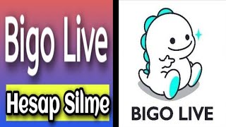 Bigo Live Hesap Silme Metince Tube