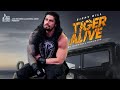 Tiger Alive | Sippy Gill | Western Pendu | new Punjabi song 2019 | Wwe Swa ROMAN REIGNS 💪💪
