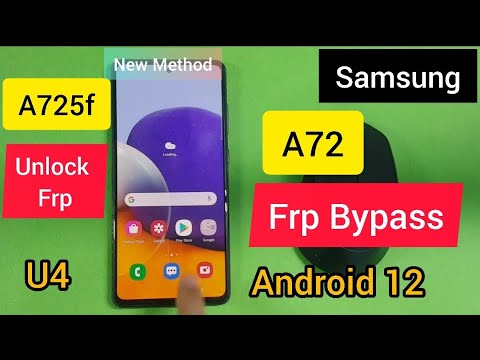 FRP bypass / SAMSUONG A72 (A725f) android 12 U4 FRP FRP bypass / SAMSUONG A72 (A725f) android 12 U4 FRP