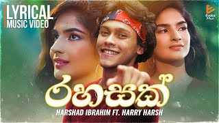 Rahasak Harshad Ibrahim ft. Harry Harsh | Sinhala Lyrics Songs