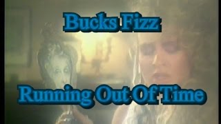 Watch Bucks Fizz Running Out Of Time video