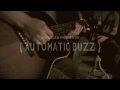 Monahans {Automatic Buzz}™ Sessions