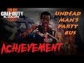 Black Ops 2 Zombies: Undead Man's Party Bus Trophy/Achievement