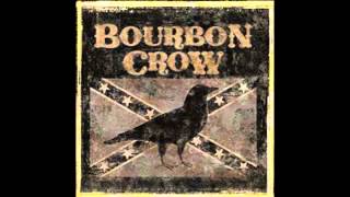 Watch Bourbon Crow Drink till You Aint Ugly video