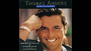 Watch Thomas Anders If You Could Only See Me Now video