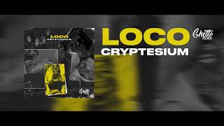 Cryptesium - Loco