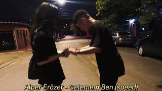 Alper Erözer - Gelemem Ben (speed up)