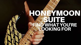 Honeymoon Suite - Find What Youre Looking For - Official Music Video