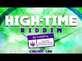 High Time Riddim (Mix 2019) FT QUADA & MORE {ONETIME MUSIC _ SONOVIC MUSIC} By C_Lecter