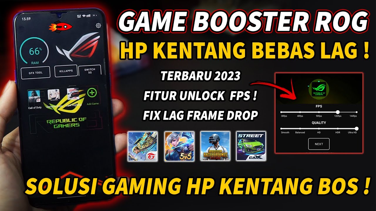 Game Booster ROG 2023 – Cara Atasi Lag Frame Drop Saat Game Booster ROG 2023 – Cara Atasi Lag Frame Drop Saat