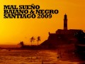 Baiano Feat. Negro - Mal Sueño