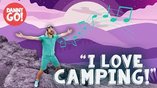 The Camping Song! ⛺️| Outdoor Songs | Danny Go! Songs For Kids