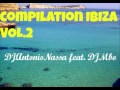 Compilation Ibiza 2013 Party (DJAntonioNassa Feat.