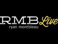 Ryan Montbleau Band - Reunion - "Growing Light Album Release Show" - 4/17/2015 Live Stream