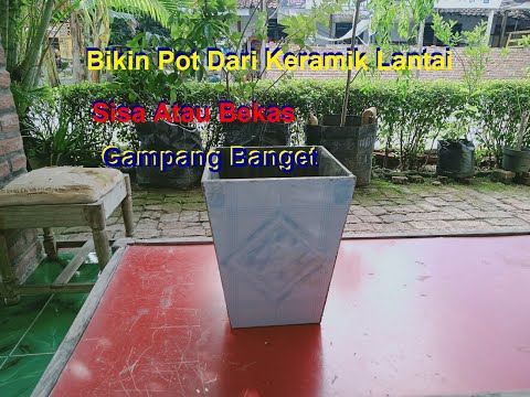 Tutorial Membuat Pot Dari Keramik Lantai Sisa Atau Bekas #tutorial #diy #kreatif #idekreatif