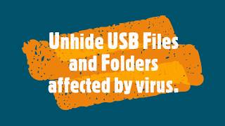 How To Unhide Usb Drive Files And Folders Affected By Viruses?