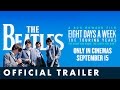 THE BEATLES: EIGHT DAYS A WEEK – THE TOURING YEARS. Official...