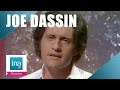 Joe Dassin "Et si tu n'existais pas" | Archive INA