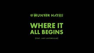 Watch Hunter Hayes Where It All Begins video