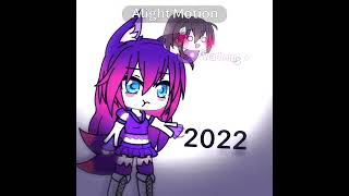 2018???2022?? Gacha Life Meme