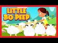 Little Bo Peep Has Lost Her Sheep - Nursery Rhyme | Musical | Kids Hut