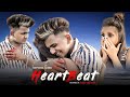 Heart Beat | Navdeep Singh | Guru & Madhuri | Cute Love Story | Latest Song 2019