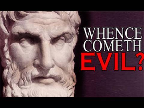 Whence Cometh Evil?