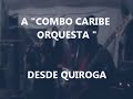 COMBO CARIBE ORQUESTA