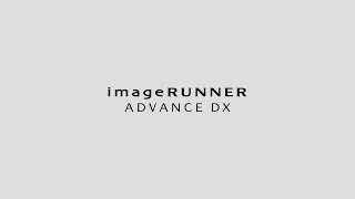 Advance Scanning with Cloud Filing Assist and imageRUNNER ADVANCE DX