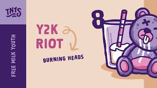 Watch Burning Heads Y2k Riot video