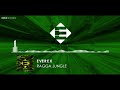 Everex - Ragga Jungle (OUT NOW)[Ensis Records]