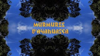 Murmures d'Ayahuasca @ la Jungle Numérique