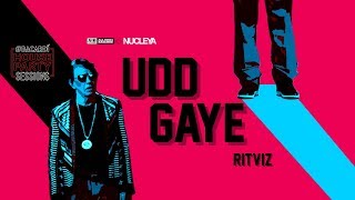Ritviz - Udd Gaye By Ritviz