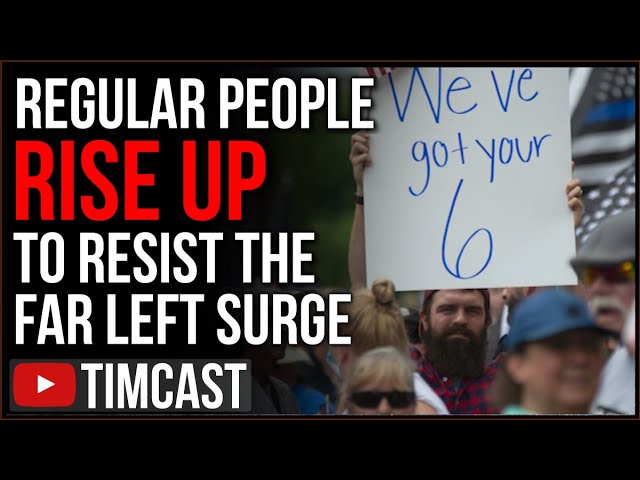 Regular People RISE UP To Resist Far left Surge, This Could Backfire On Democrats And Help Trump