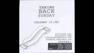 Watch Taking Back Sunday Lullaby video