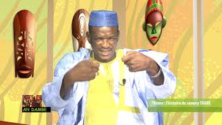 AN DAMBE HISTOIRE DE SAMORY TOURE
