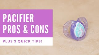 PACIFIER PROS AND CONS - What's best for your baby?