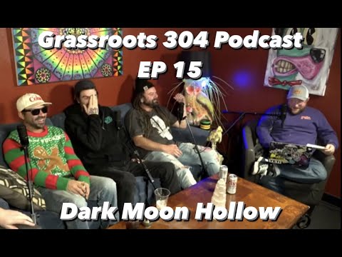 Dark Moon Hollow | GRASSROOTS 304 Podcast #15 | Bluegrass Jamgrass Jam Band from Louisville KY
