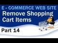 14. E - Commerce Website Tutorial - Remove Items From PHP Shopping Cart