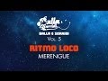 RITMO LOCO - Merengue - BALLA E SORRI... RITMO LOCO - Merengue - BALLA E SORRI...