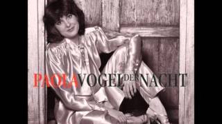 Watch Paola Vogel Der Nacht video