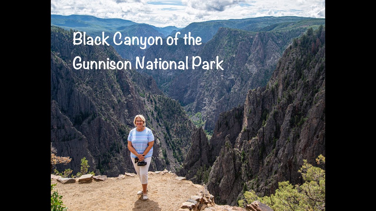 EP: 27 Black Canyon of the Gunnison National Park