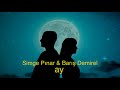 Simge Pınar & Barış Demirel - Ay (Official Video)