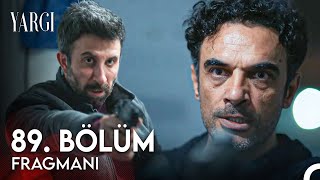 Yargı 89. Bölüm Fragmanı | Kızımı Parçaladığınız Gibi Sizi Parçalayacağım!