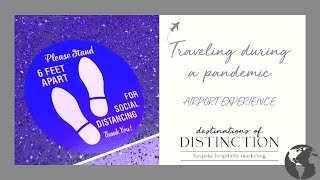 AIRPORT EXPERIENCE - Traveling to Florida