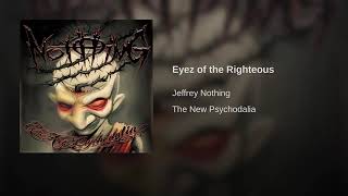 Watch Jeffrey Nothing Eyez Of The Righteous video