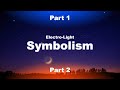 Electro-Light - Symbolism Parts 1 & 2 (Naviary Mashup)